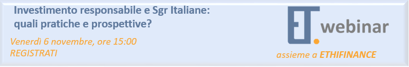Segui l'ET.webinar assieme a Ethifinance sulla responsabilità delle sgr italiane