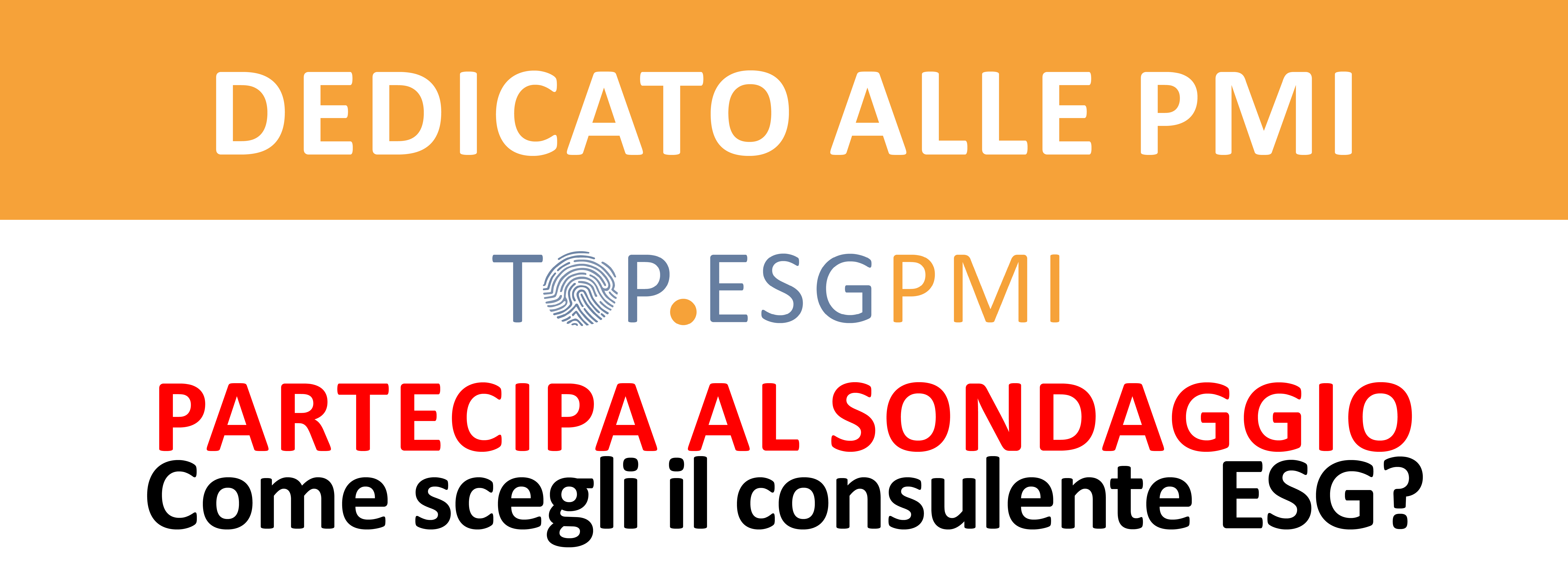 PARTECIPA AL SONDAGGIO Come scegli il consulente ESG?